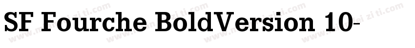 SF Fourche BoldVersion 10字体转换